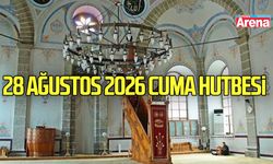 28 Ağustos Cuma Hutbesi