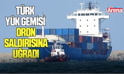 Karadeniz'de gerilim: Türk yük gemisi dron saldırısına uğradı