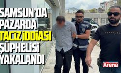 Samsun'da pazarda taciz iddiası şüphelisi yakalandı