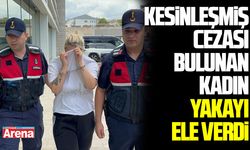 Hakkında kesinleşmiş cezası bulunan kadın yakayı ele verdi