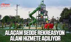 Alaçam Sedde Rekreasyon alanı hizmete açılıyor