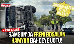 Samsun'da freni boşalan kamyon bahçeye devrildi!