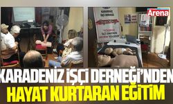 Karadeniz İşçi Derneği’nden hayat kurtaran eğitim