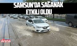 Samsun’da sağanak etkili oldu