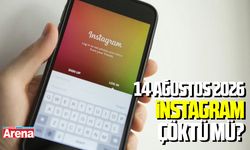 14 Ağustos 2026 İnstagram çöktü mü?