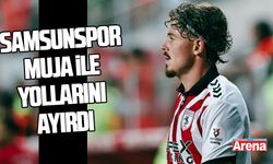 Samsunspor Arbnor Muja ile yollarını ayırdı