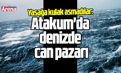 Yasağa kulak asmadılar: Atakum'da denizde can pazarı