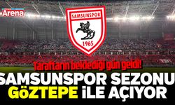 Samsunspor sezonu Göztepe ile açıyor