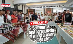 Samsun'da özel öğrencilerin ürünleri satışa çıktı