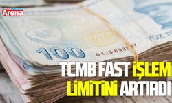 TCMB FAST işlem limitini artırdı