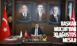 MHP Samsun İl Başkanı Burhan Mucur’dan 30 Ağustos mesajı