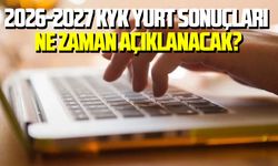 2026-2027 KYK yurt sonuçları ne zaman açıklanacak?