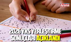 2026 YKS yerleştirme sonuçları açıklandı