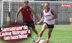 Samsunspor'da Rize'ye son hazırlıklar