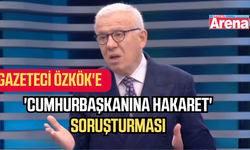 Gazeteci Ertuğrul Özkök'e 'Cumhurbaşkanına hakaret' soruşturması