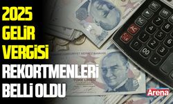 2025 gelir vergisi rekortmenleri listesi belli oldu