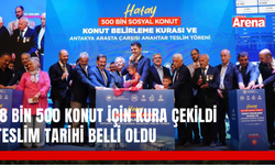 Hatay'da 8 bin 500 konut için kura çekildi