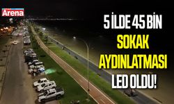 5 ilde 45 bin sokak aydınlatması LED oldu