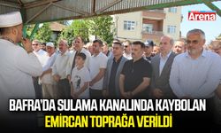 Bafra’da sulama kanalında kaybolan Emircan toprağa verildi