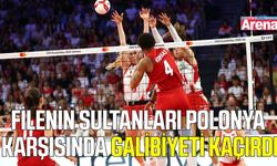 Filenin Sultanları, Polonya engeline takıldı