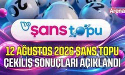 12 Ağustos 2026 Şans Topu Çekiliş sonuçları açıklandı