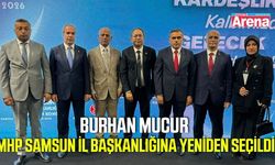 Burhan Mucur, MHP Samsun İl Başkanlığı’nda güven tazeledi
