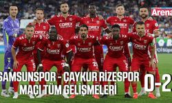 Samsunspor - Çaykur Rizespor maçı tüm gelişmeleri