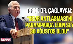 Prof. Dr. Çağlayan’dan Samsun ve 30 Ağustos değerlendirmesi