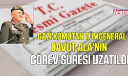 Samsunlu tümgeneral Davut Ala'nın görev süresi 1 Yıl uzatıldı