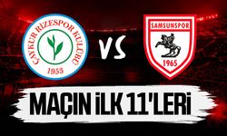 Samsunspor- Çaykur Rizespor maçının ilk 11'leri belli oldu