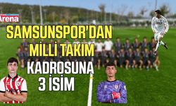 Samsunspor'dan U19 Milli Takımı'na 3 isim