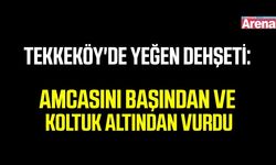 Tekkeköy'de silahlı saldırı: amca hayatını kaybetti