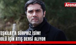 Teşkilat’a sürpriz isim! Rolü için atış dersi alıyor
