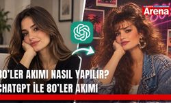 80’ler akımı nasıl yapılır? ChatGPT ile 80’ler akımı