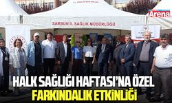 Havza’da halk sağlığı haftası’na özel farkındalık etkinliği