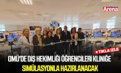 OMÜ'de diş hekimliği öğrencileri kliniğe simülasyonla hazırlanacak