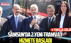 Samsun'da 2 yeni tramvay hizmete başladı