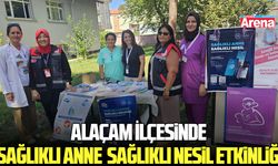 Samsun'un Alaçam İlçesinde sağlıklı anne, sağlıklı nesil etkinliği