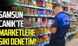 Samsun Canik’te marketlere sıkı denetim
