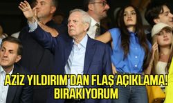 Aziz Yıldırım'dan flaş açıklama! Bırakıyorum