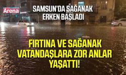 Samsun’da beklenen sağanak gece yarısından önce başladı