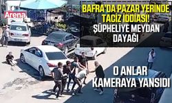 Bafra’da kadını taciz ettiği öne sürülen şahsa meydan dayağı