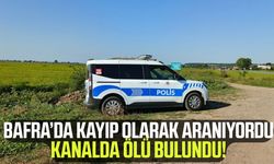 Bafra’da kaybolan 76 yaşındaki adamdan acı haber!