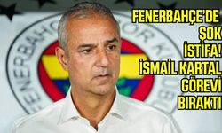 Fenerbahçe’de şok istifa! İsmail Kartal görevi bıraktı