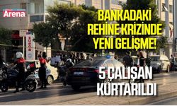 Bankadaki rehine krizinde yeni gelişme! 5 çalışan kurtarıldı