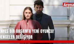 Enfes Bir Akşam’a yeni oyuncu! Dengeler değişiyor