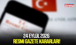 24 Eylül 2026 Resmî Gazete yayımlandı! İşte bugünün kararları