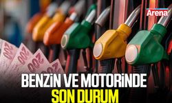 Benzin ve motorinde son durum
