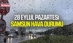 28 Eylül Pazartesi Samsun'da hava nasıl olacak?