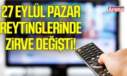 27 Eylül Pazar reytinglerinde zirve değişti! Daha 17 birinci oldu